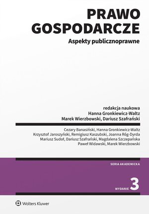 Prawo gospodarcze. Aspekty publicznoprawne – ebook