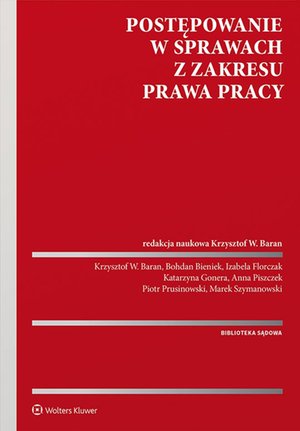 Postępowanie w sprawach z zakresu prawa pracy – ebook