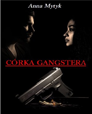 Córka Gangstera – ebook