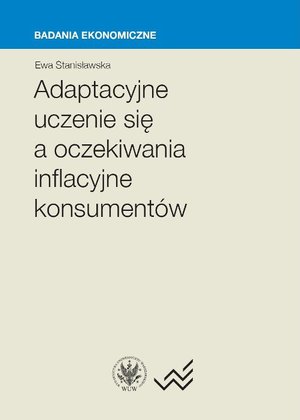 Adaptacyjne uczenie się a oczekiwania inflacyjne konsumentów – ebook