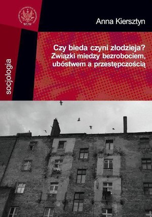 Czy bieda czyni złodzieja? – ebook