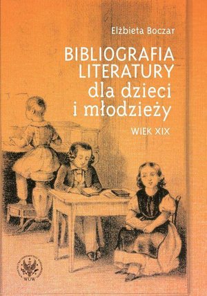 Bibliografia literatury dla dzieci i młodzieży – ebook