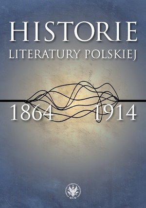 Historie literatury polskiej 1864-1914 – ebook