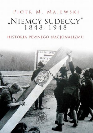 "Niemcy sudeccy" 1848-1948 – ebook