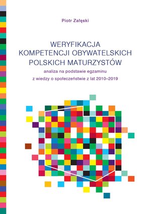 Weryfikacja kompetencji obywatelskich polskich maturzystów – ebook