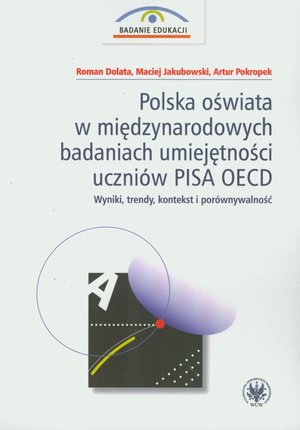 Polska oświata w międzynarodowych badaniach umiejętności uczniów PISA OECD – ebook