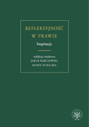 Refleksyjność w prawie. Inspiracje – ebook