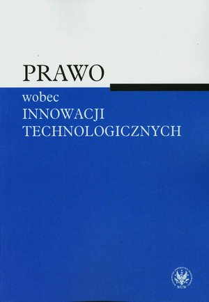 Prawo wobec innowacji technologicznych – ebook