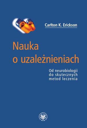 Nauka o uzależnieniach – ebook