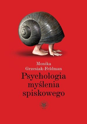 Psychologia: Psychologia myślenia spiskowego – ebook
