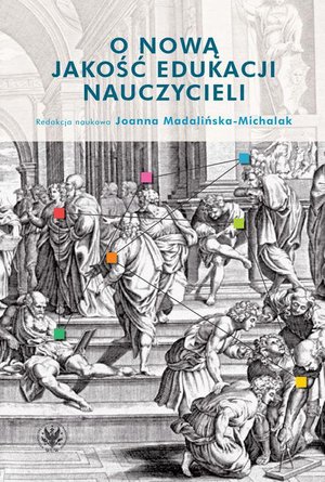 O nową jakość edukacji nauczycieli – ebook