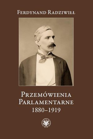 Przemówienia parlamentarne 1880-1919 – ebook
