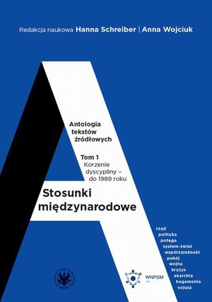 Stosunki międzynarodowe. Tom 1. Antologia tekstów źródłowych – ebook