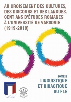 Au croisement des cultures, des discours et des langues. Cent ans d’études romanes a l’Université de Varsovie (1919-2019). Tome II – ebook