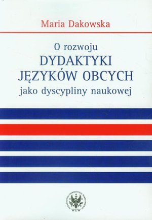 O rozwoju dydaktyki języków obcych jako dyscypliny naukowej – ebook
