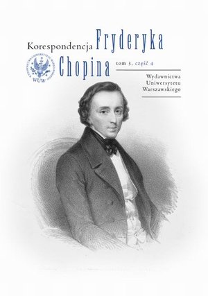 Korespondencja Fryderyka Chopina. Tom 3. Część 4 – ebook