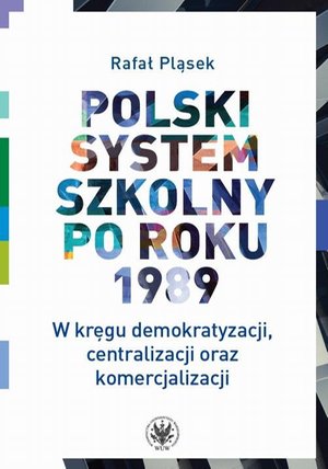 Polski system szkolny po roku 1989 – ebook