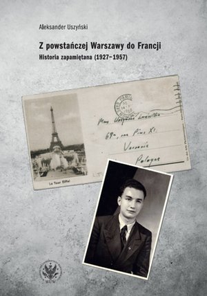 Z powstańczej Warszawy do Francji – ebook