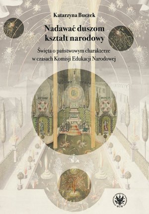 Nadawać duszom kształt narodowy – ebook
