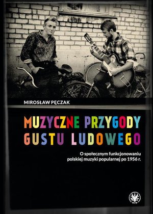 Muzyczne przygody gustu ludowego – ebook