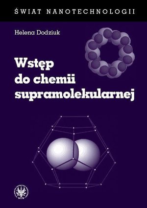 Chemia: Wstęp do chemii supramolekularnej – ebook