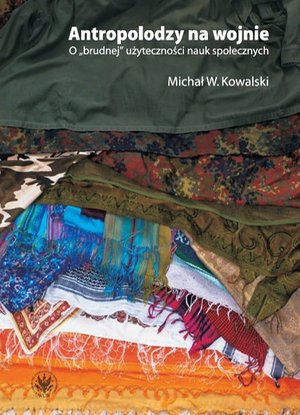 Antropolodzy na wojnie – ebook