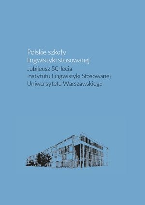 Polskie szkoły lingwistyki stosowanej – ebook