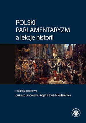 Polski parlamentaryzm a lekcje historii – ebook