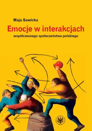 Emocje w interakcjach współczesnego społeczeństwa polskiego – ebook
