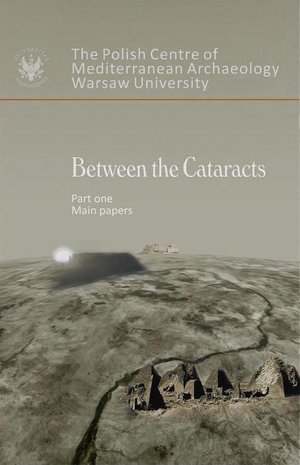Between the Cataracts. Part 1: Main Papers – ebook