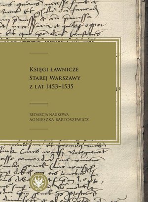 Księgi ławnicze Starej Warszawy z lat 1453-1535 – ebook