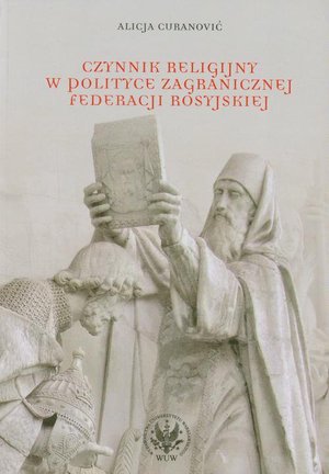 Czynnik religijny w polityce zagranicznej Federacji Rosyjskiej – ebook