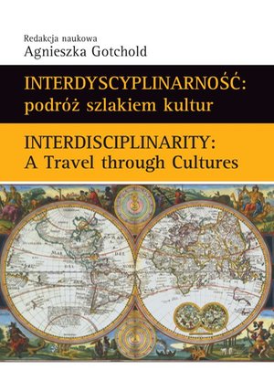 Interdyscyplinarność : podróż szlakiem kultur – ebook