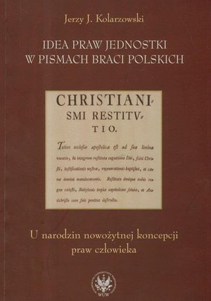 Idea praw jednostki w pismach Braci Polskich – ebook
