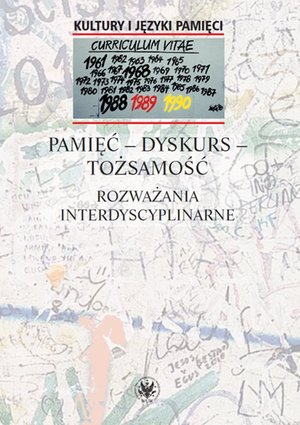 Pamięć - dyskurs - tożsamość – ebook