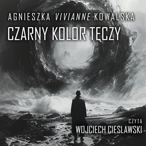 Czarny kolor tęczy – audiobook