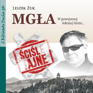 Mgła. W powojennej Jeleniej Górze – audiobook