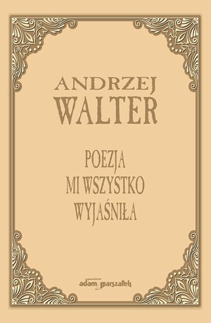 Poezja mi wszystko wyjaśniła – ebook