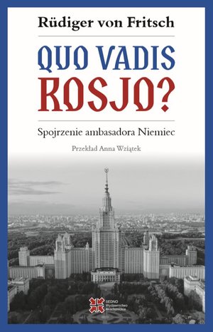 Quo vadis, Rosjo? – ebook