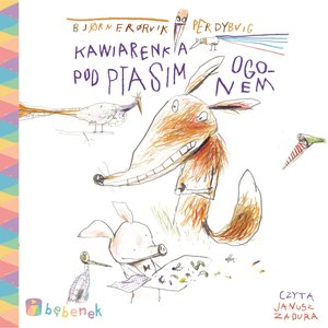 Kawiarenka pod Ptasim Ogonem – audiobook