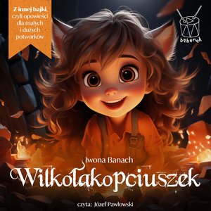 Wilkołakopciuszek – audiobook