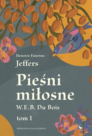 Pieśni miłosne W. E. B. Du Bois – ebook