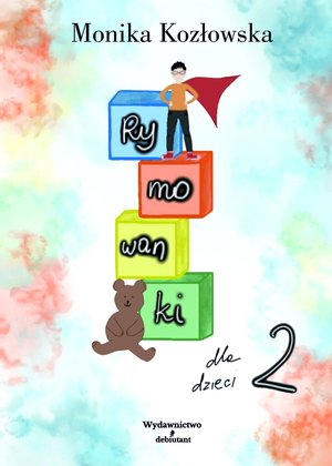 Rymowanki dla dzieci 2 – ebook