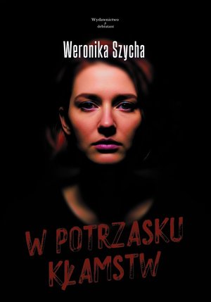 W potrzasku kłamstw – ebook