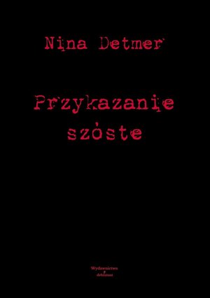 Przykazanie szóste – ebook