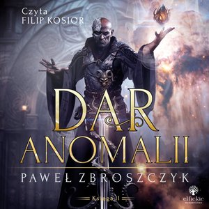 Dar anomalii. Tom 2 – audiobook