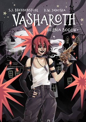 Vasharoth. Kuźnia Bogów. Tom 3 – ebook