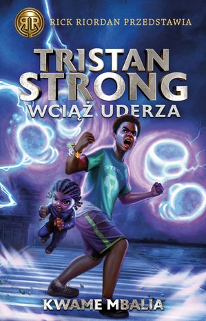 Tristan Strong wciąż uderza – ebook