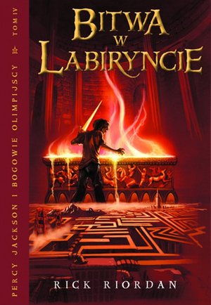 Bitwa w Labiryncie. Tom IV Percy Jackson i Bogowie Olimpijscy – ebook