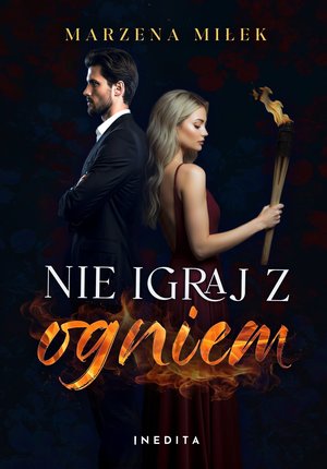 Nie igraj z ogniem – ebook